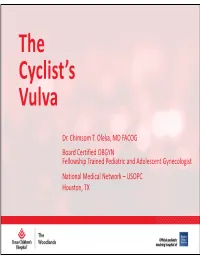 The Cyclist's Vulva