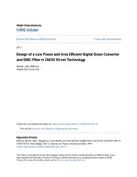 Design of a Low Power and Area Efficient Digital Down Converter and SINC Filter in CMOS 90-Nm Technology