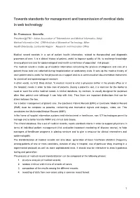 Towards Standards for Management and Transmission of Medical Data in Web Technology