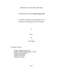 UNIVERSITY of CALIFORNIA, SAN DIEGO How Music Travels: the Opera Blood Hunger Child a Dissertation Submitted in Partial Satisfac