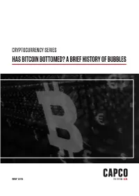 Has Bitcoin Bottomed? a Brief History of Bubbles