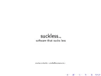 Suckless.Org Software That Sucks Less