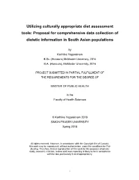 Utilizing Culturally Appropriate Diet Assessment Tools: Proposal for Comprehensive Data Collection of Dietetic Information in South Asian Populations