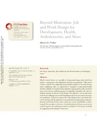 Beyond Motivation: Job and Work Design for Development, Health, Ambidexterity, and More
