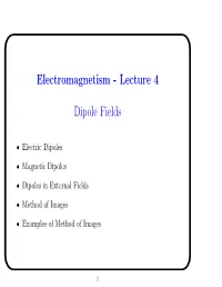 Electromagnetism - Lecture 4