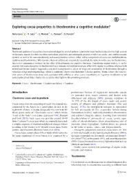 Exploring Cocoa Properties: Is Theobromine a Cognitive Modulator?