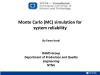 (MC) Simulation for System Reliability