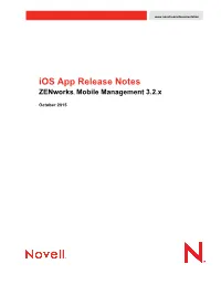 Zenworks Mobile Management 3.2.X Ios App Release Notes