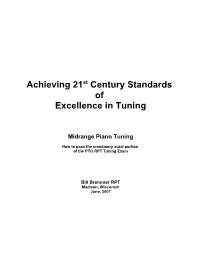 Achieving 21St Century Standards of Excellence in Tuning