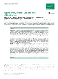 Hypertension, Diuretic Use, and Risk of Hearing Loss Brian M