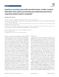 Is Pylorus Resecting Pancreaticoduodenectomy a Better Surgical Alternative Than Pylorus Preserving Pancreaticoduodenectomy Regarding Delayed Gastric Emptying?