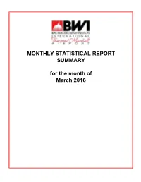 MONTHLY STATISTICAL REPORT for the Month of March 2016 SUMMARY
