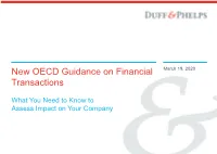 NEW OECD GUIDANCE on FINANCIAL TRANSACTIONS WEBCAST 2 One Company