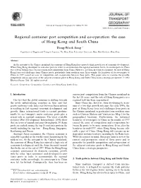 Regional Container Port Competition and Co-Operation: the Case of Hong