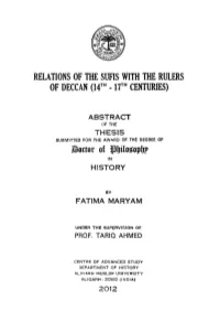 Relations of the Sufis with the Rulers of Deccan (14^" -17^" Centuries)