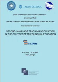Second Language Teaching/Acquisition in the Context of Multilingual Education, Tbilisi, Georgia