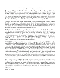 Testimony in Support of Proposed Bill No. 5730 I Am a Former Officer in The