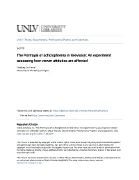 The Portrayal of Schizophrenia in Television: an Experiment Assessing How Viewer Attitudes Are Affected