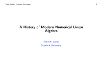A History of Modern Numerical Linear Algebra