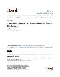 FOR US by US: Explorations and Introspections on the Poetics of Black Language