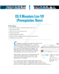 OS X Mountain Lion 101 (Prerequisites: None)