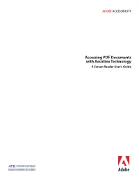 Accessing PDF Documents with Assistive Technology a Screen Reader User’S Guide Contents