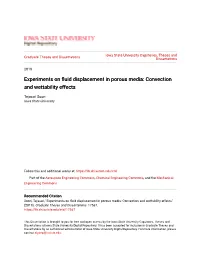 Experiments on Fluid Displacement in Porous Media: Convection and Wettability Effects