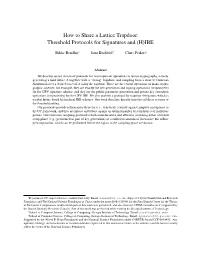 How to Share a Lattice Trapdoor: Threshold Protocols for Signatures and (H)IBE