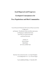 Seed Dispersal and Frugivory: Ecological Consequences for Tree