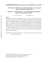 The Effect of Artificial Reefs on Fish Assemblage Versus Natural Sites in the Bandar Lengeh-Iran