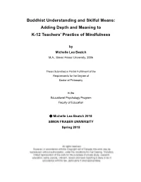 Adding Depth and Meaning to K-12 Teachers' Practice of Mindfulness