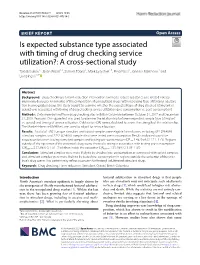 Is Expected Substance Type Associated with Timing of Drug Checking