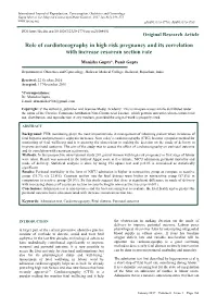 Role of Cardiotocography in High Risk Pregnancy and Its Correlation with Increase Cesarean Section Rate