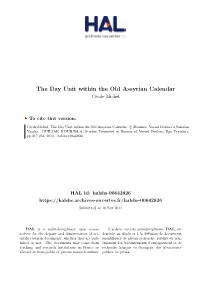 The Day Unit Within the Old Assyrian Calendar Cécile Michel