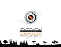 The Light Simulator Maxwell Render 1.6 User Manual