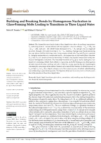 Building and Breaking Bonds by Homogenous Nucleation in Glass-Forming Melts Leading to Transitions in Three Liquid States