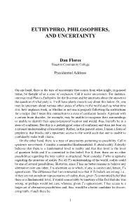 Euthyphro, Philosophers, and Uncertainty
