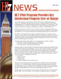 HL7 Pilot Program Provides Key Intellectual Property Free of Charge