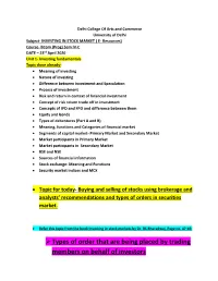 Types of Order That Are Being Placed by Trading Members on Behalf of Investors