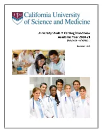 University Student Catalog/Handbook Academic Year 2020-21 (7/1/2020 – 6/30/2021)