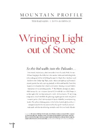 Wringing Light out of Stone
