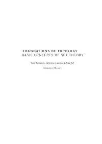 Foundations of Topology Basic Concepts of Set Theory