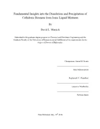 Fundamental Insights Into the Dissolution and Precipitation of Cellulosic Biomass from Ionic Liquid Mixtures