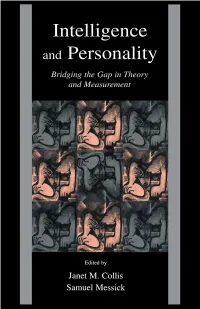 Intelligence and Personality: Bridging the Gap in Theory and Measurement