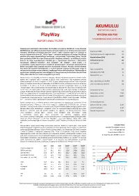 Playway WYCENA 606 PLN 5 PAŹDZIERNIKA 2020, 07:00 CEST RAPORT ANALITYCZNY