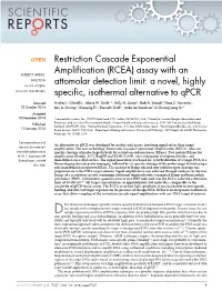 Restriction Cascade Exponential Amplification (RCEA), Relies on Should Be Addressed to Specific Cleavage of Probe-Target Hybrids by Restriction Endonucleases (Rease)