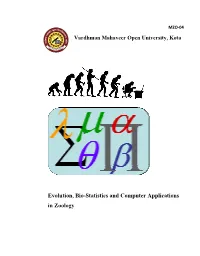Evolution, Bio-Statistics and Computer Applications in Zoology