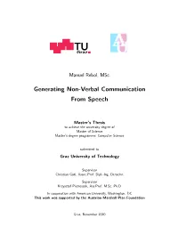 Generating Non-Verbal Communication from Speech