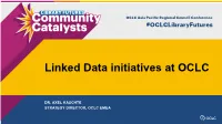 Linked Data Initiatives at OCLC