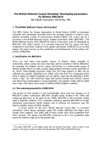 The British National Corpus Revisited: Developing Parameters for Written BNC2014 Abi Hawtin (Lancaster University, UK)
